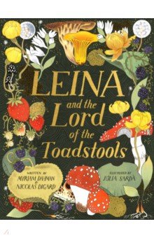 Leina and the Lord of the Toadstools