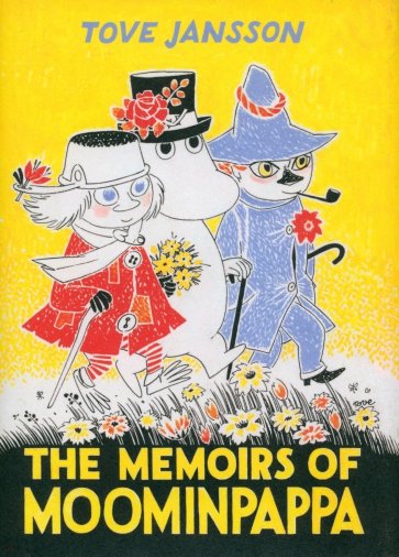 The Memoirs Of Moominpappa