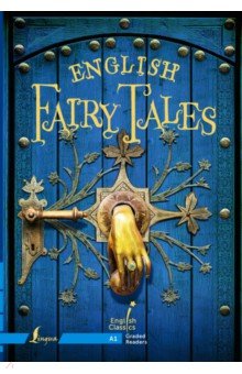 

English Fairy Tales. A1