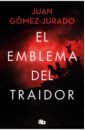 Gomez-Jurado Juan El emblema del traidor gomez jurado juan red queen