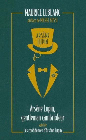 Arsene Lupin, gentleman cambrioleur