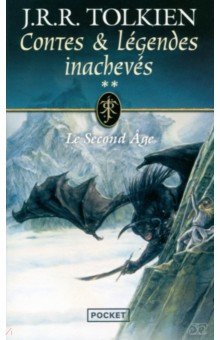 Contes et légendes inachevés. Le Second Âge