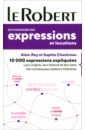 Chantreau Sophie, Rey Alain Dictionnaire d'expressions & locutions
