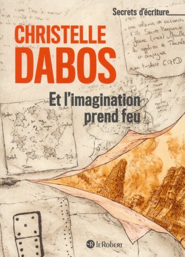 Et l'imagination prend feu. Les secrets d'écriture de Christelle Dabos