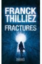 Thilliez Franck Fractures цена и фото