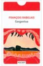 Rabelais Francois Gargantua pantagruel