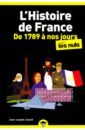 chansons de france сd Julaud Jean-Joseph L'Histoire de France pour les Nuls, de 1789 à nos jours