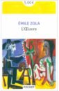 Zola Emile L'Oeuvre zola emile the dream
