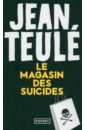 Teule Jean Le Magasin des suicides компакт диски virgin monty python another monty python cd
