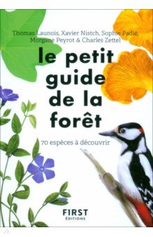 

Le petit guide de la forêt