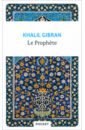 Gibran Khalil Le Prophete