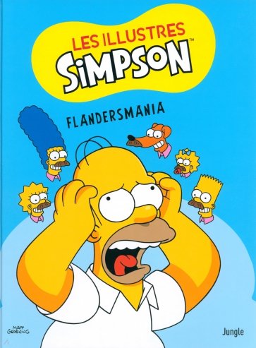 Les illustres Simpson. Tome 2. Flandersmania