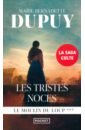 цена Dupuy Marie-Bernadette Les Tristes Noces