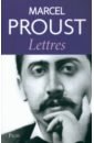 Proust Marcel Lettres. 1879-1922