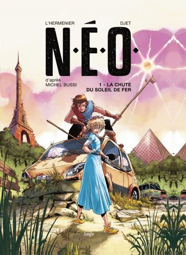 N.E.O. Tome 1. La chute du soleil de fer