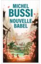 Bussi Michel Nouvelle Babel bubble lodge ile aux cerfs