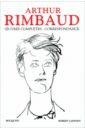 Rimbaud Arthur Œuvres completes. Correspondance deschamps eustache villion francois marot clement anthologie de la poesie francaise
