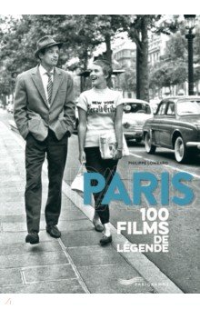 Paris. 100 Films De L gende