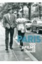 Lombard Philippe  Paris. 100 Films De Légende