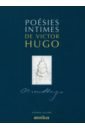 Hugo Victor Poésies intimes hugo victor choses vues anthologie