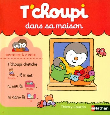 T'choupi dans sa maison