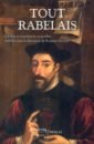 rabelais francois гюго виктор sterne laurence paris stories Rabelais Francois Tout Rabelais