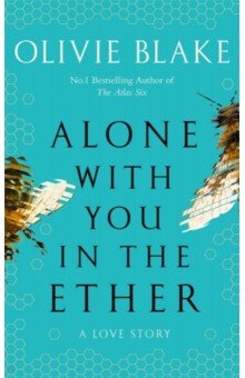 

Alone With You in the Ether