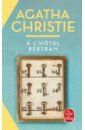 Christie Agatha A l'hôtel Bertram