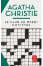 Christie Agatha Le Club du Mardi continue
