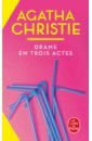 Christie Agatha Drame en trois actes