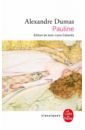 Dumas Alexandre Pauline polanski roman roman par polanski