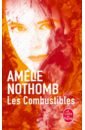 Nothomb Amelie Les Combustibles nothomb amelie mercure
