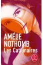 Nothomb Amelie Les Catilinaires nothomb amelie strike your heart