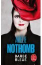 Nothomb Amelie Barbe bleue perrault charles contes