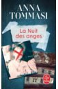 Tommasi Anna La Nuit des anges dicker joel la disparition de stephanie mailer