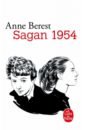 Berest Anne Sagan 1954 sagan francoise un profil perdu