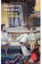 Mauriac Francois Le Noeud de vipères усилитель eltis ud sa 1