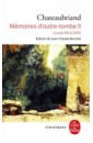 de Chateaubriand Francois-Rene Mémoires d'outre-tombe. Tome 2. Livres XIII a XXIV цена и фото