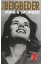 Beigbeder Frederic Oona & Salinger цена и фото