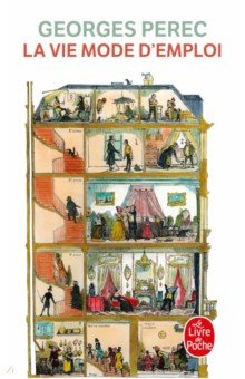

La Vie mode d'emploi