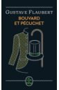 Flaubert Gustave Bouvard et Pécuchet. Edition anniversaire