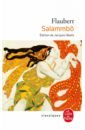 Flaubert Gustave Salammbo flaubert gustave three tales