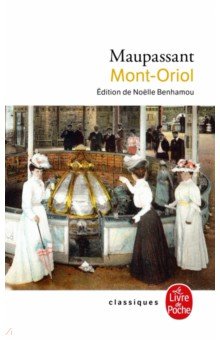 Обложка книги Mont-Oriol, Maupassant Guy de