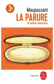 Обложка книги La Parure, Maupassant Guy de