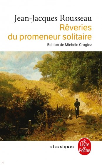 Reveries du promeneur solitaire