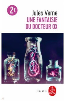 

Une fantaisie du Docteur Ox