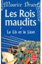 le robert junior dictionnaires scolair 7 11 ans Druon Maurice Les Rois maudits. Tome 6. Le Lis et le Lion