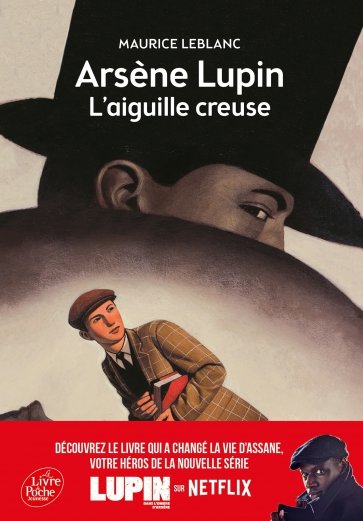 Arsène Lupin, l’Aiguille creuse. Texte intégral