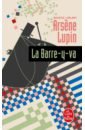 Leblanc Maurice La Barre-y-Va rihoit catherine et bardot crea la femme