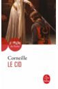 Corneille Pierre Le Cid corneille pierre le cid
